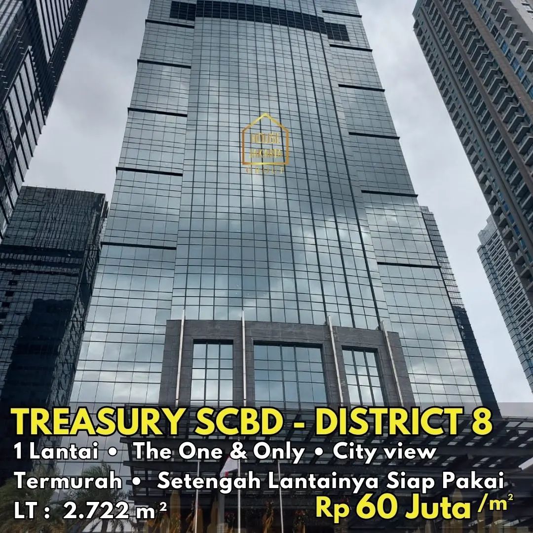 The one and only !!! Office Space District 8, 1 Lantai, City View, Termurah. Treasury SCBD - District 8