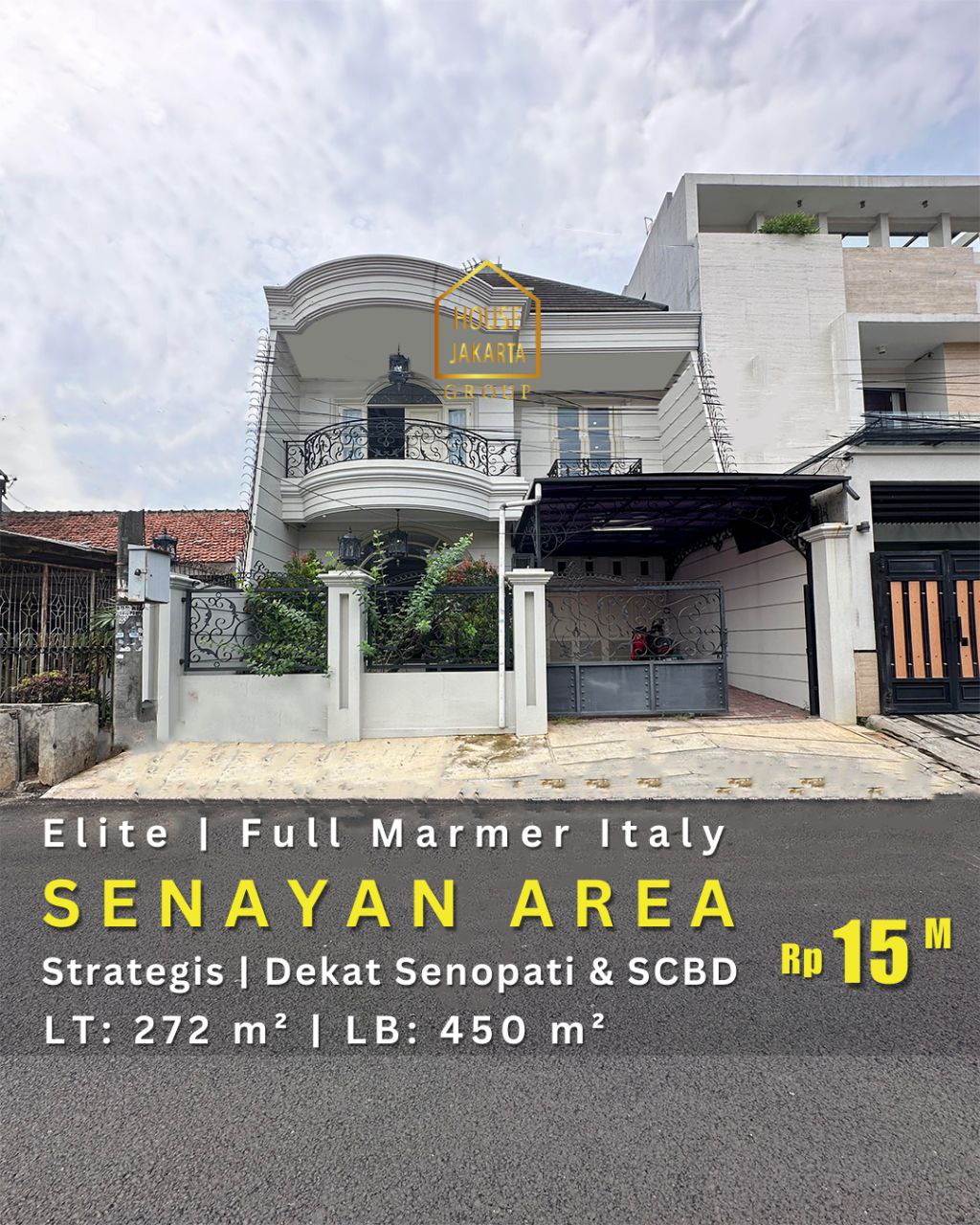 HS1731 Rumah Elite 2 Lantai Senayan Area Siap Huni, Full Marmer Italy • Lokasi Strategis,  Dekat Senopati & SCBD   
