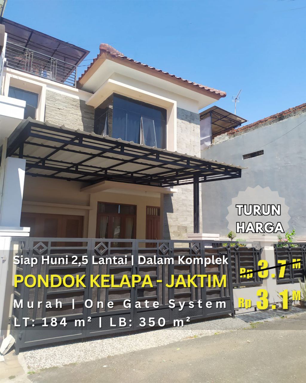 HS1750 Rumah Murah Di Pondok Kelapa Siap Huni, 2,5 Lantai, Ada Kitchen Set. One Gate System
