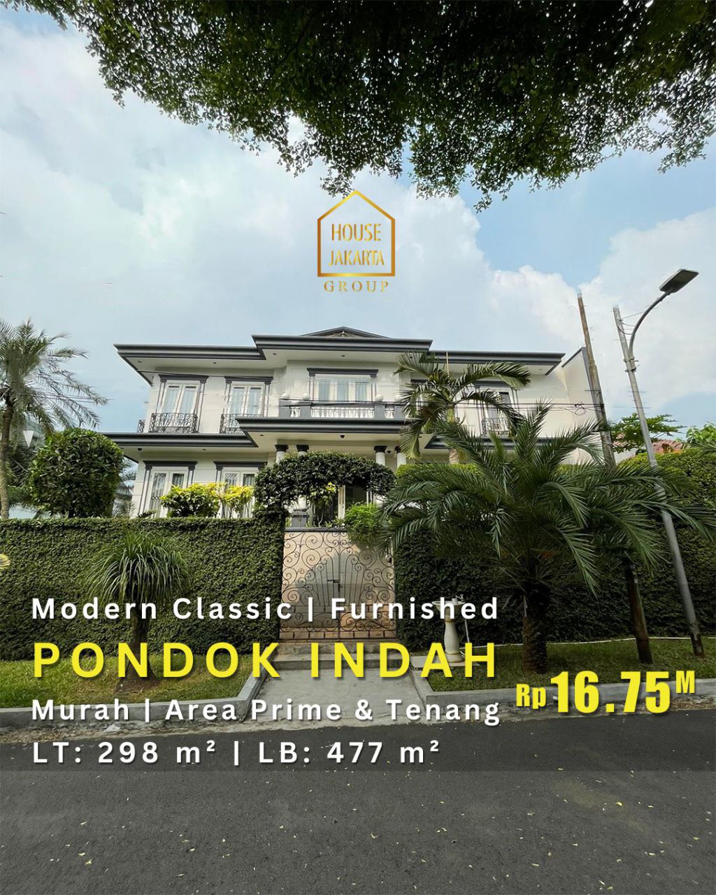 HS1772 Modern Classic House Pondok Indah • Furnished • Murah • Area Prime & Tenang