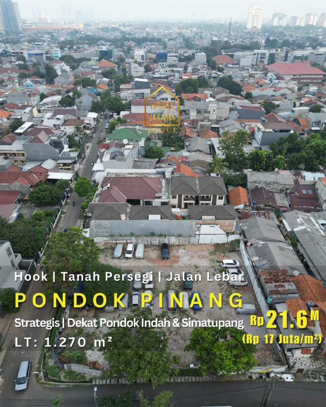 LS1776 Tanah Hook, Bentuk Persegi Di Pondok Pinang, Jalan Lebar. Strategis Dekat Pondok Indah & Simatupang