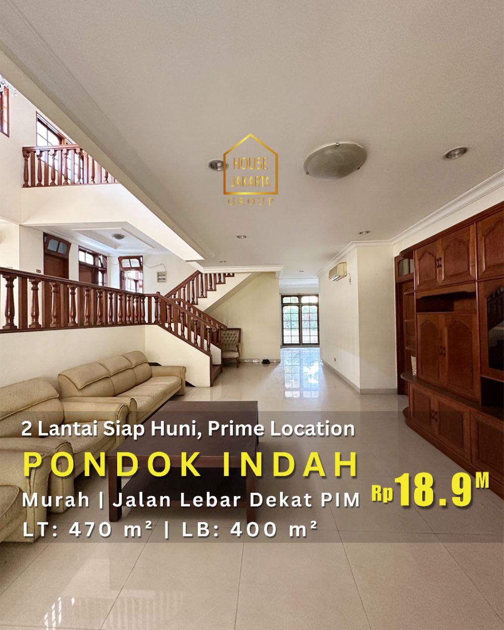 HS1789 Rumah Murah 2 Lantai Siap Huni Di Pondok Indah • Prime Location, Dekat PIM • Jalan Lebar