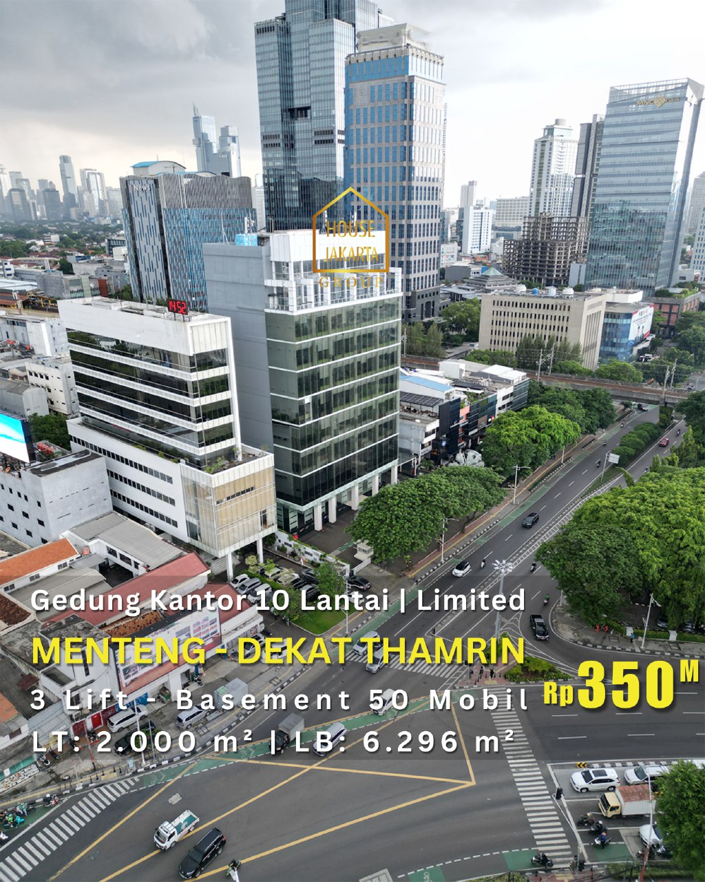 OS1902 Dijual Gedung Kantor Menteng Dekat Thamrin 10 Lantai Murah • 3 Lift • Basement 50 Mobil