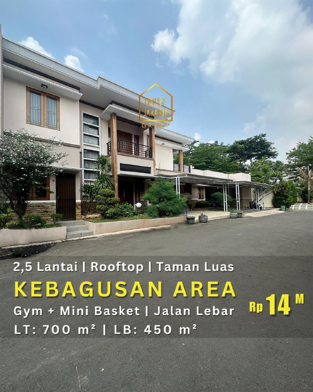 HS1943  Rumah Kebagusan Area 2,5 Lantai, Rooftop. Taman Luas. Ada gym + Mini Basket. Jalan Lebar