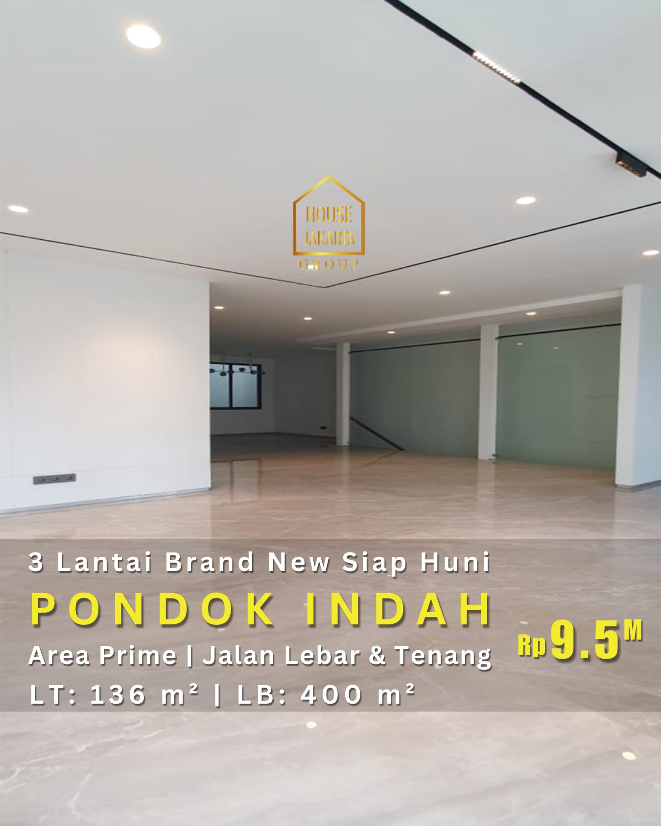 HS1954  Rumah Brand New Pondok Indah Siap Huni 3 Lantai, Area Prime, Jalan Lebar & Tenang