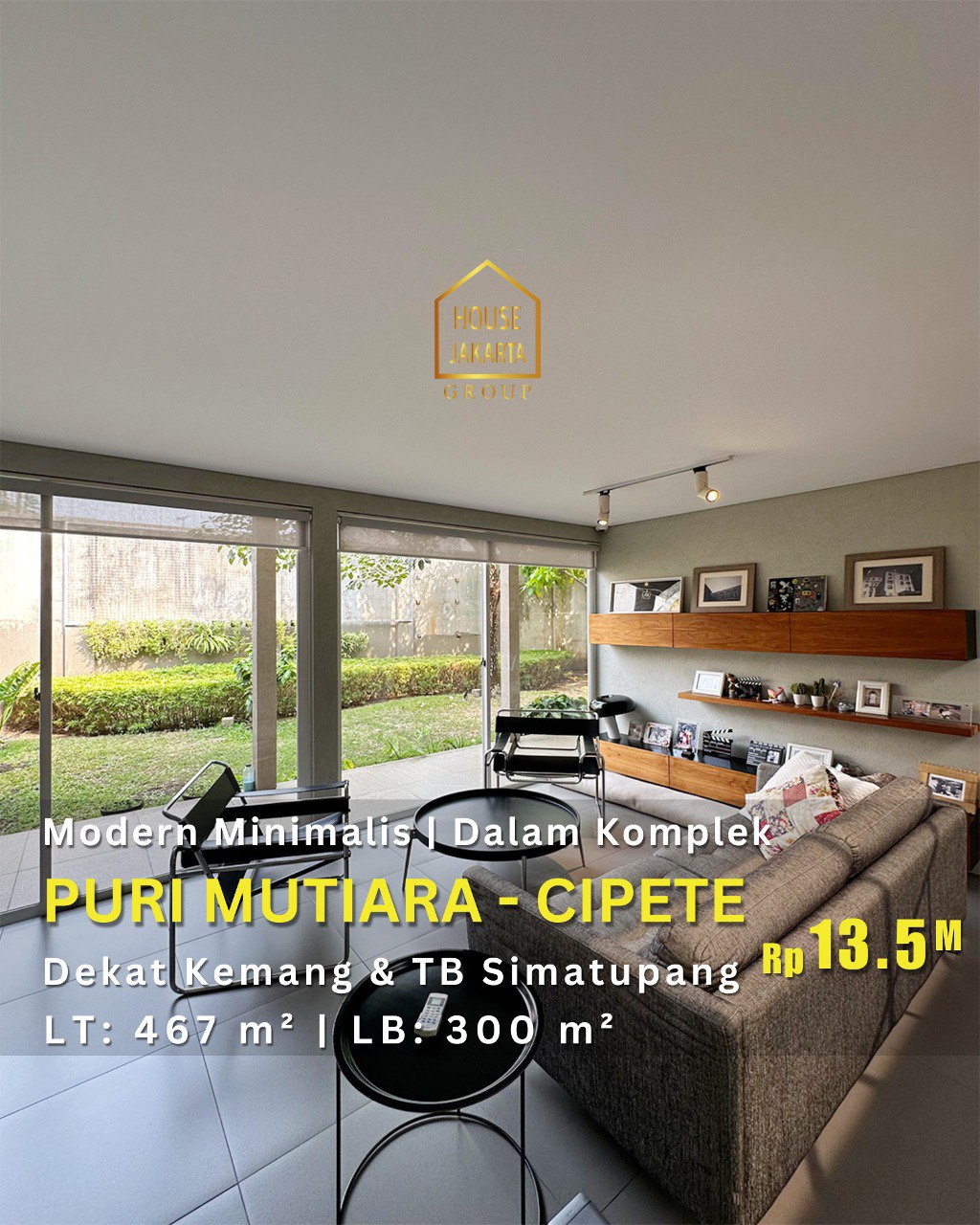 HS1961 Rumah PURI MUTIARA - CIPETE, Desain Modern Minimalis Dalam Komplek • Lokasi Strategis, Dekat  Kemang & TB Simatupang