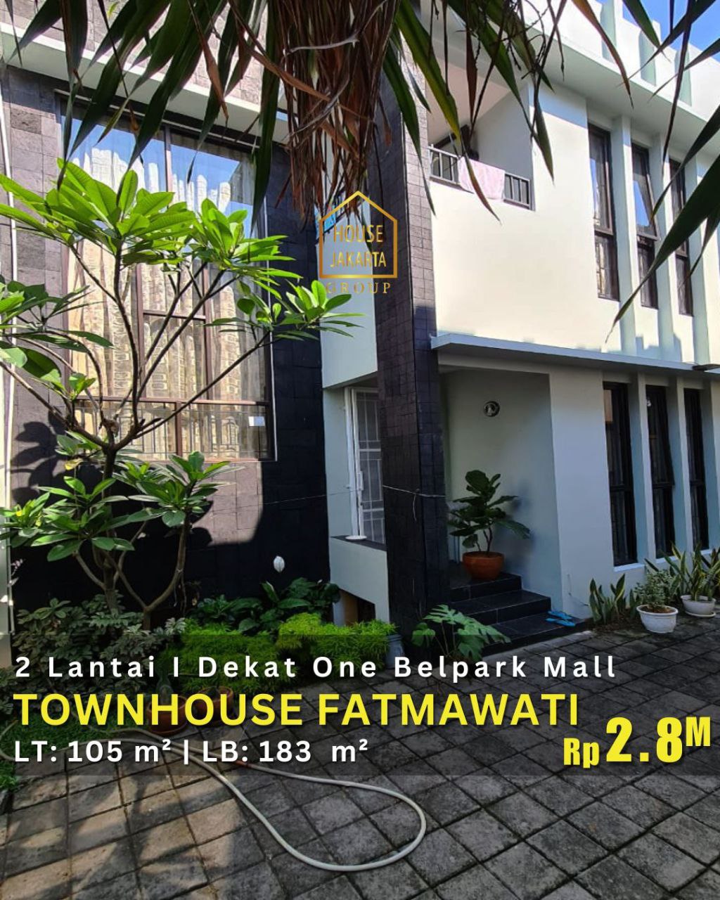 HS1979 FOR SALE: FATMAWATI. Townhouse Murah 2 Lantai Siap Huni , Lingkungan Tenang dan Asri. Lokasi Startegis  Dekat One Belpark Mall